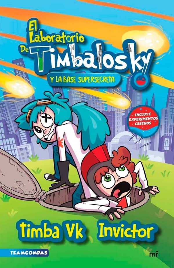 El Laboratorio de Timbalosky y la Base Supersecreta